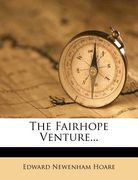 the fairhope venture... (en Inglés)