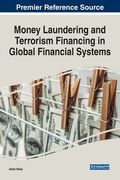 Money Laundering and Terrorism Financing in Global Financial Systems (en Inglés)