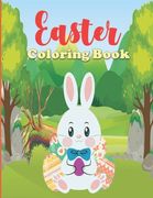Easter Coloring Book: easter egg coloring book for kids, stress relief easter bunny book, adult coloring books for large print (en Inglés)