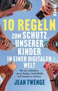 10 Regeln zum Schutz unserer Kinder in einer digitalen Welt: Wie wir verhindern, sie an Handys, Social Media und Gaming zu verlieren | Die renommierte Wissenschaftlerin und Forschungspartnerin von Jonathan Haidt gibt praktische Tipps.
