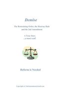 Demise: The Restraining Order, the Hearsay Rule and the 2nd Amendment (en Inglés)