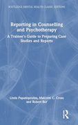 Reporting in Counselling and Psychotherapy (Routledge Mental Health Classic Editions) (en Inglés)