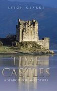 Time of Castles: A Search for Ancestors (en Inglés)