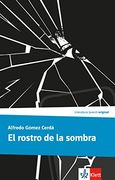 El Rostro de la Sombra: Lektüre (Literatura Juvenil)
