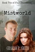 Mistworld: Book Two of Four Dominions (en Inglés)