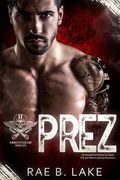 Prez: A Wings of Diablo MC Novel (en Inglés)