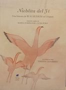 Nieblita del yi ( Versión Libre) - una Historia de W. Hi Hudson en Uruguay