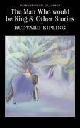 the man who would be king and other stories
