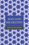 Man and his Destiny (en Inglés)