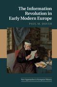 The Information Revolution in Early Modern Europe (en Inglés)