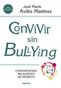 Convivir sin Bullying