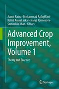 Advanced Crop Improvement, Volume 1: Theory and Practice (en Inglés)