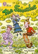 The Sneezles: Band 10/White (en Inglés)