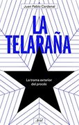 La Telaraña: La Trama Exterior del Procés (Ariel)