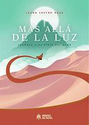 Mas Alla de la Luz: Journey y el Viaje del Alma (in Spanish)