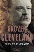grover cleveland,the american presidents