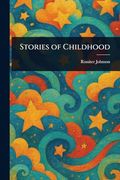 Stories of Childhood (en Inglés)