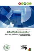 john martin (publisher) (en Inglés)