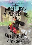 Aventuras y Pericecias de un Joven Abogado