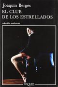 el club de los estrellados/ the club of the starry