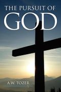 The Pursuit of God - Tozer, A. W. - Empire Books