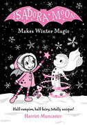 Isadora Moon Makes Winter Magic (en Inglés)