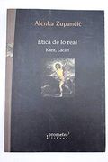 Etica de lo Real. Kant, Lacan