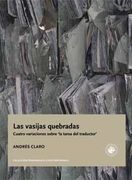 Las Vasijas Quebradas. Cuatro Variaciones Sobre ` la Tarea del Taductor `