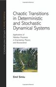 chaotic transitions in deterministic and stochastic dynamical systems,applications of melnikov processes in engineering, physics, and neuroscience