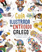 Guía Ilustrada do Entroido Galego (en Galician)