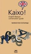 Kaixo! English-Basque Conversation Guide: 8 (Leire) 