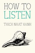 How to Listen (en Inglés)