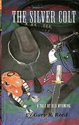 the silver colt (en Inglés)