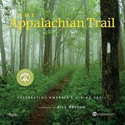 The Appalachian Trail: Celebrating America's Hiking Trail (en Inglés)