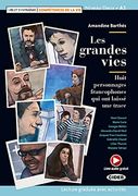 Les Grandes Vies. Con E-Book. Con Espansione Online: Les Grandes Vies + Online Audio (en Francés)