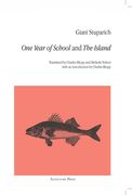 One Year of School and the Island (en Inglés)