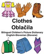 English-Slovenian (Slovene) Clothes Bilingual Children's Picture Dictionary (FreeBilingualBooks.com)