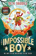 The Impossible Boy: A Perfect Gift for Children This Christmas 