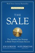The Sale: The Number One Strategy to Build Trust and Create Success (en Inglés)