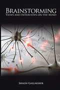 Brainstorming: Views and Interviews on the Mind (en Inglés)