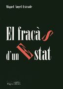 El fracàs d'un Estat (Sèrie Estudis)