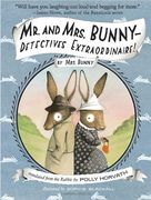 Mr. And Mrs. Bunny - Detectives Extraordinaire! (en Inglés)
