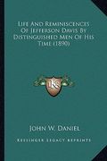 life and reminiscences of jefferson davis by distinguished mlife and reminiscences of jefferson davis by distinguished men of his time (1890) en of hi (en Inglés)