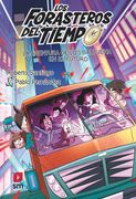 Forasteros del Tiempo 15: La Aventura de los Balbuena en el Futuro