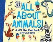 All about Animals!: A Lift-The-Flap Book of Fun Facts (Did You Know?)