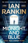 Midnight and Blue - A Rebus Novel
