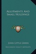 allotments and small holdings (en Inglés)
