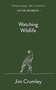 Watching Wildlife (en Inglés)
