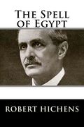 The Spell of Egypt (en Inglés)