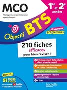 Objectif bts mco - 210 Fiches Efficaces Pour Bien Réviser - 2025 (in French)